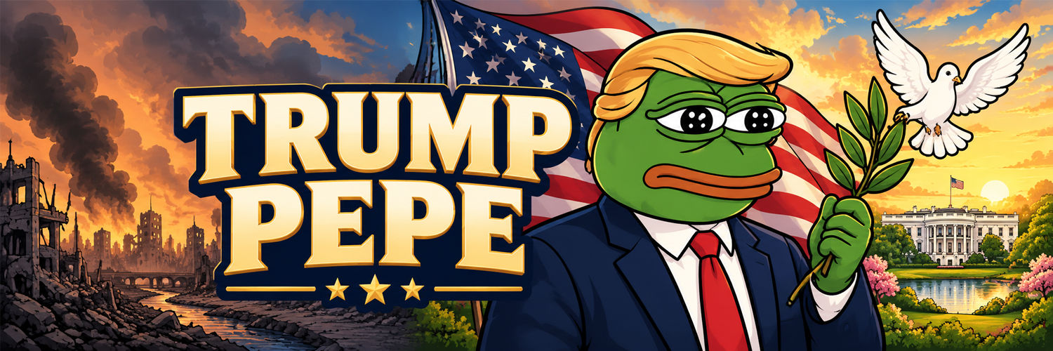 Trump Pepe banner — from chaos to peace
